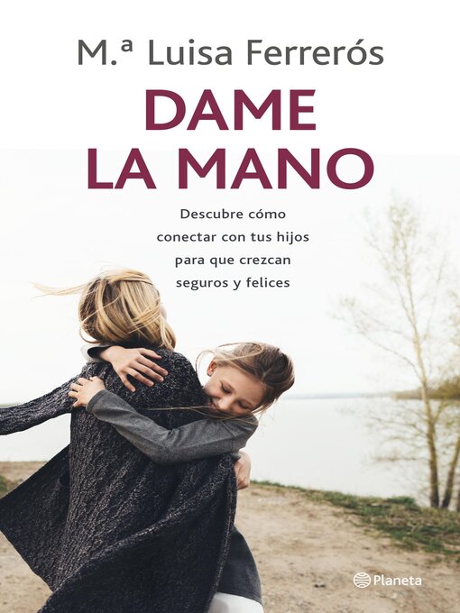 Title details for Dame la mano by María Luisa Ferrerós - Available